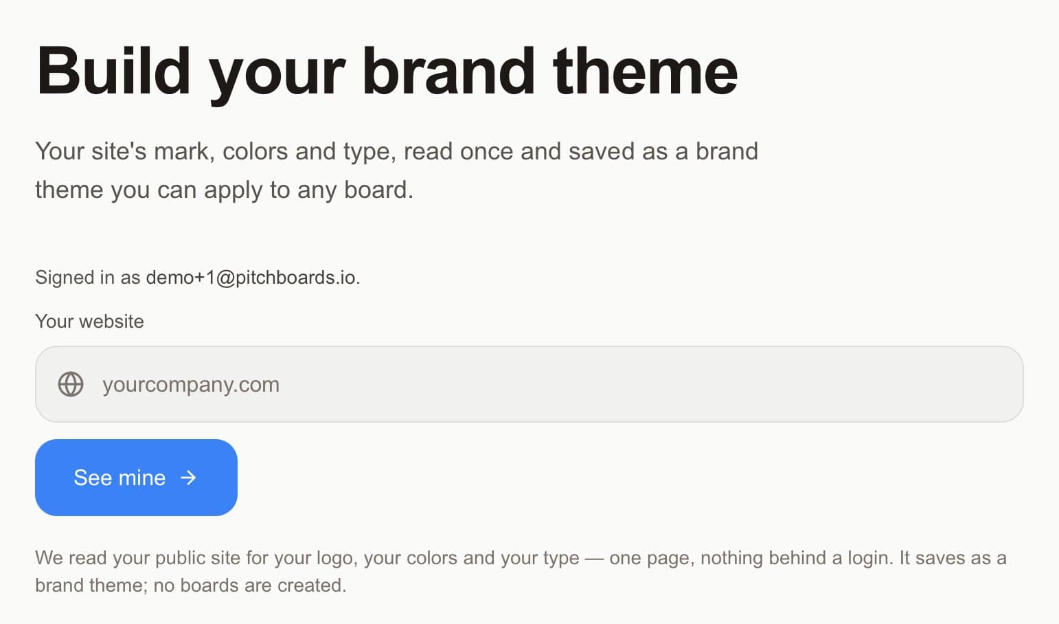 Build your brand theme, with a website box and the See mine button.