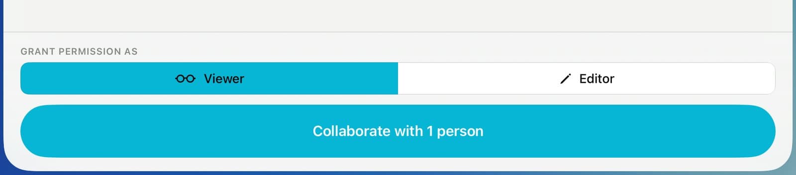 Grant Permission As with Viewer and Editor, and the Collaborate button.