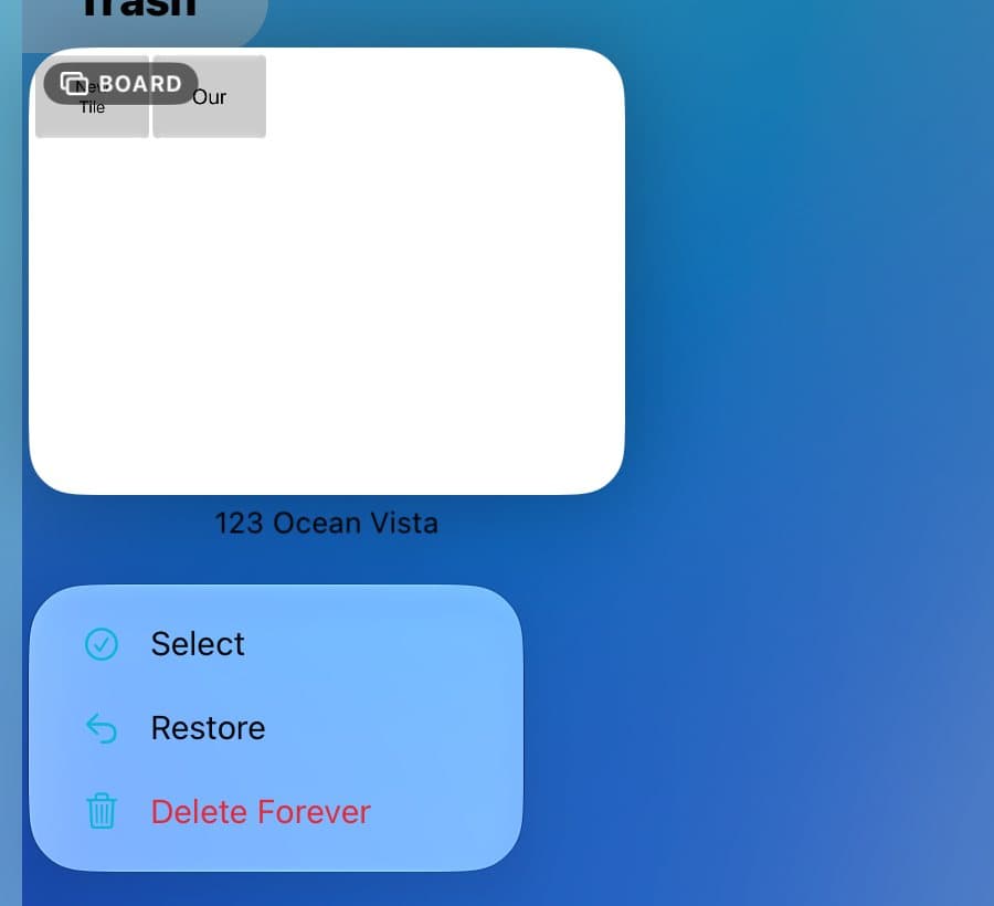 The menu on a deleted board with Restore and Delete Forever.