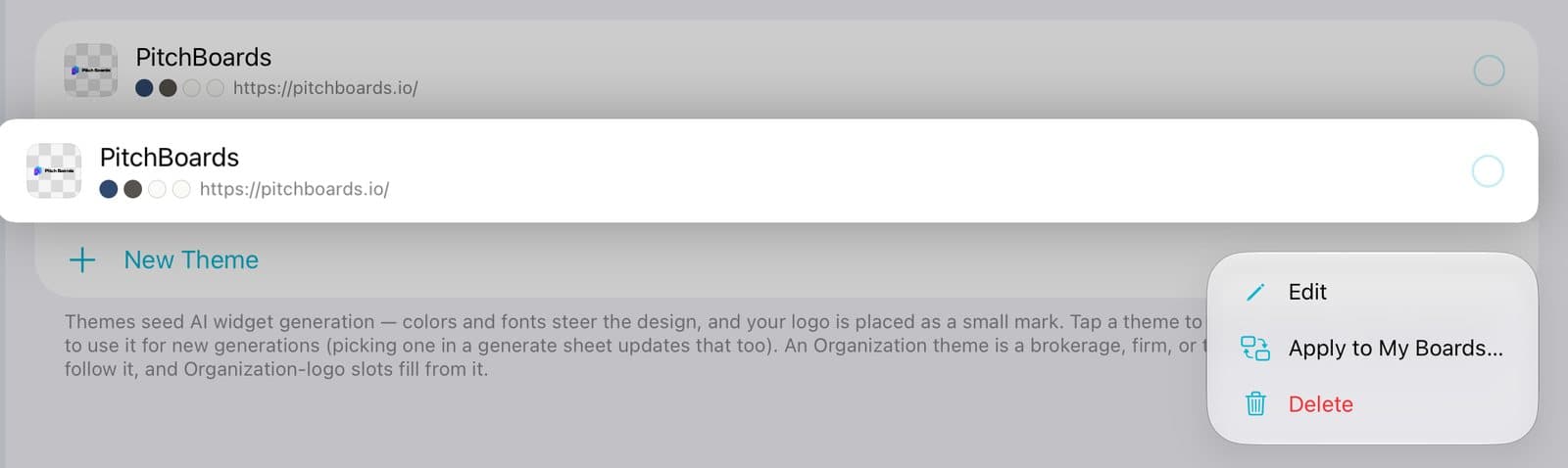 A theme's menu with Edit, Apply to My Boards, and Delete.