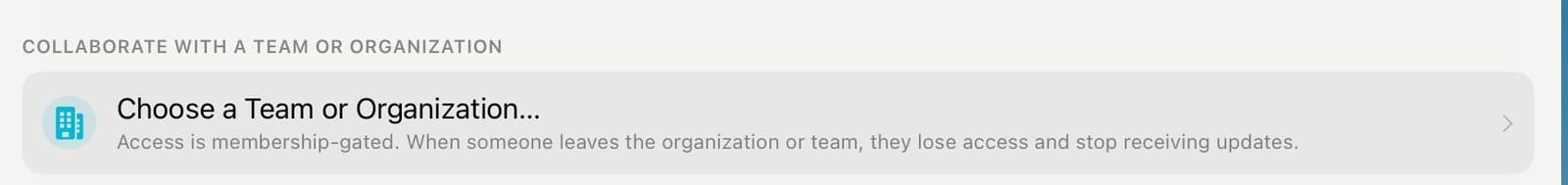 Collaborate with a Team or Organization, and Choose a Team or Organization.